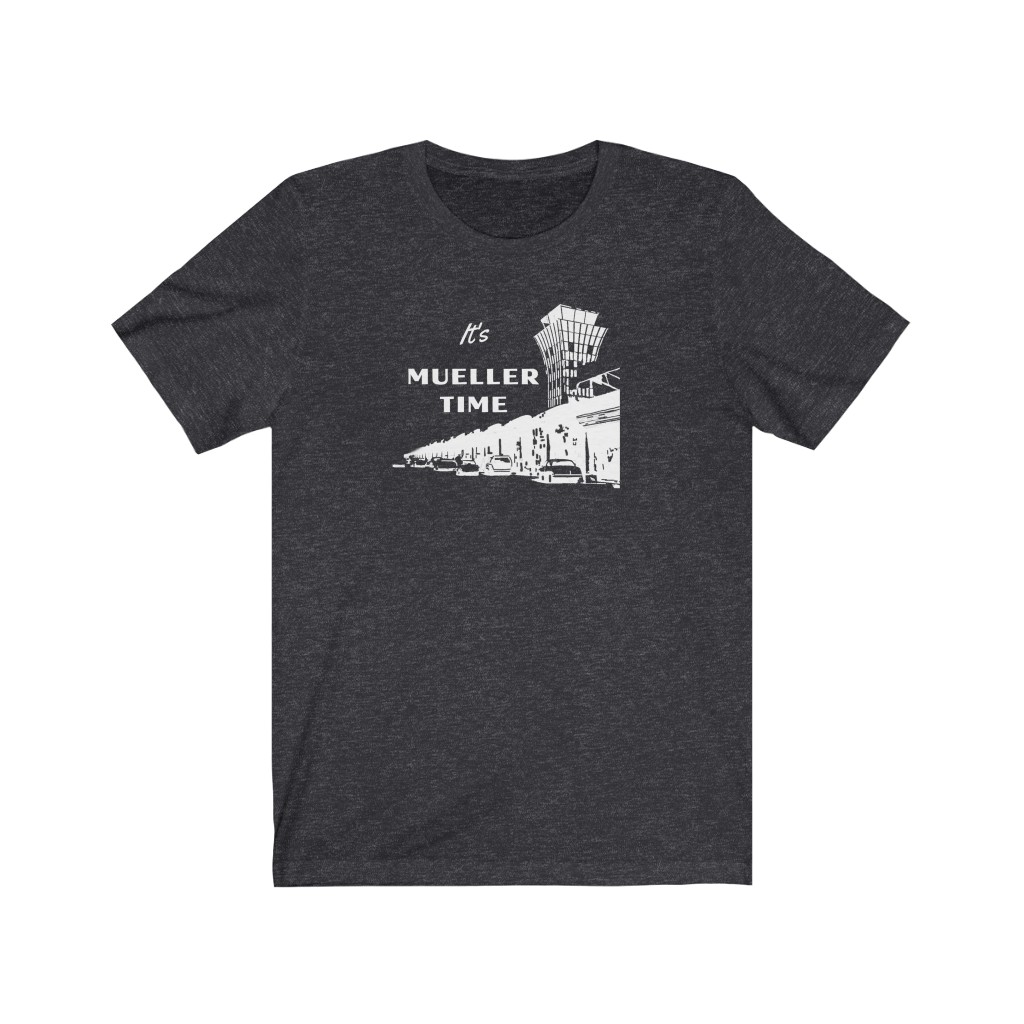 18150-14.jpg It's Mueller Time - Austin Airport Soft Heather Blend T Shirt - Image 12