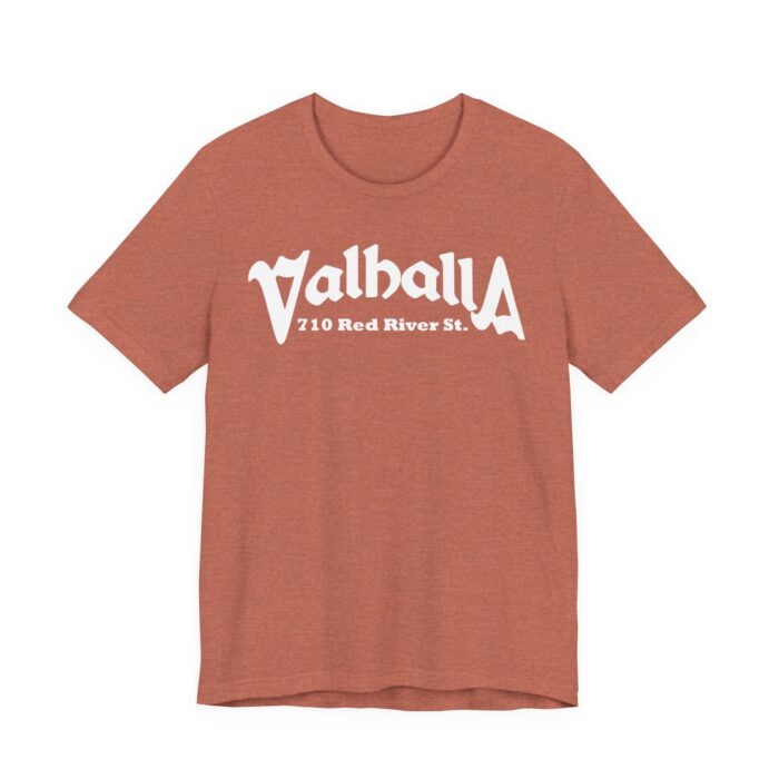 Valhalla Austin Tee Shirt  - Red River Street Bar